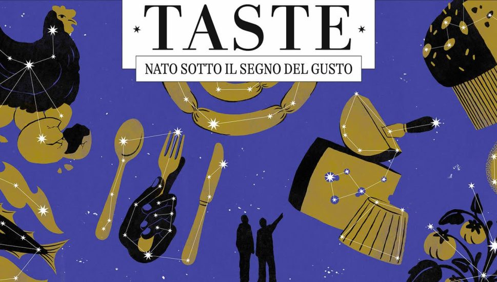 Taste Nato sotto il segno del gusto